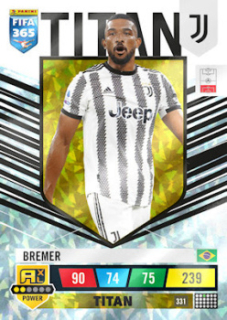 Bremer Juventus FC 2023 FIFA 365 Titan #331